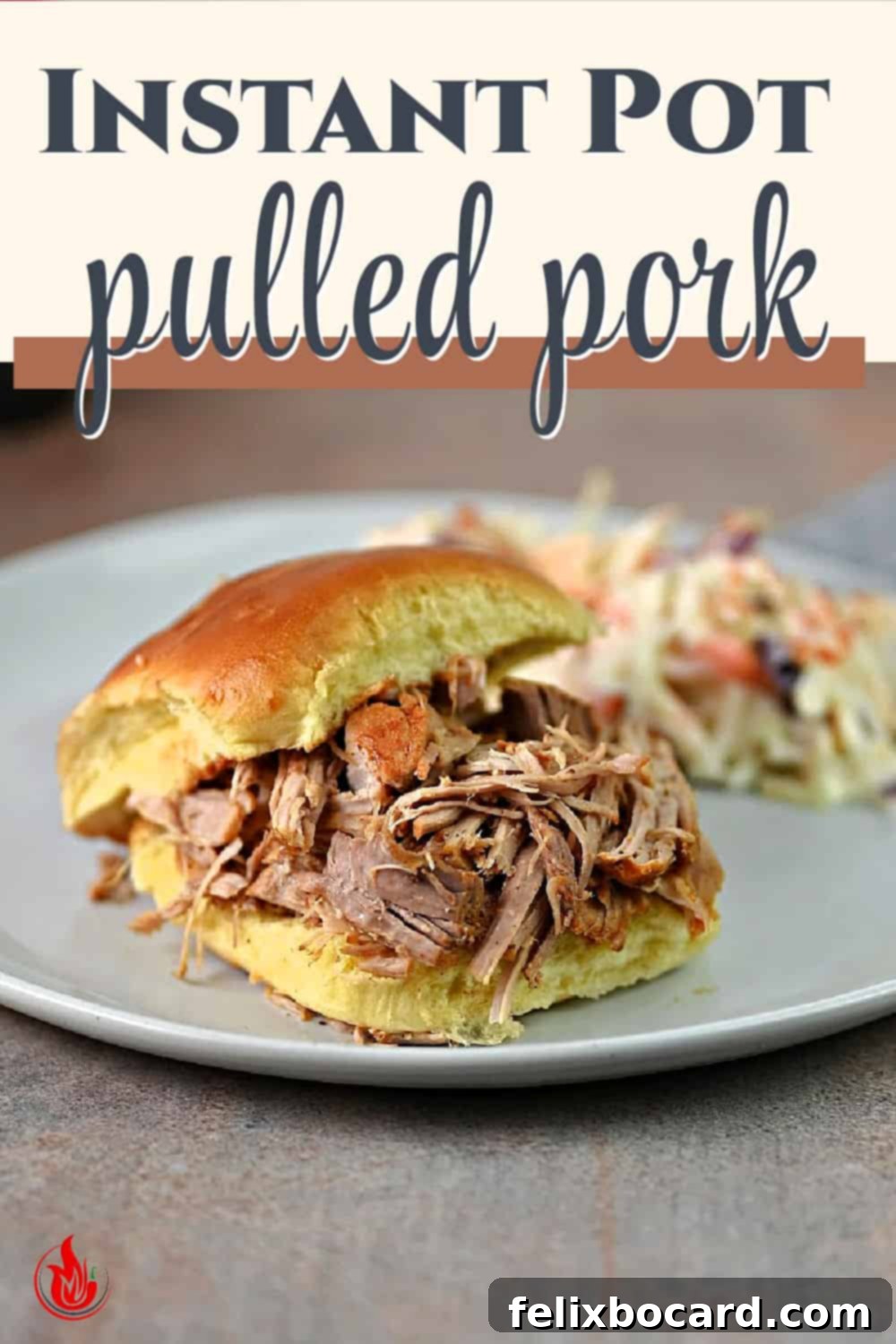 A vertical image perfect for Pinterest, showing a delicious Instant Pot Pulled Pork sandwich with coleslaw.