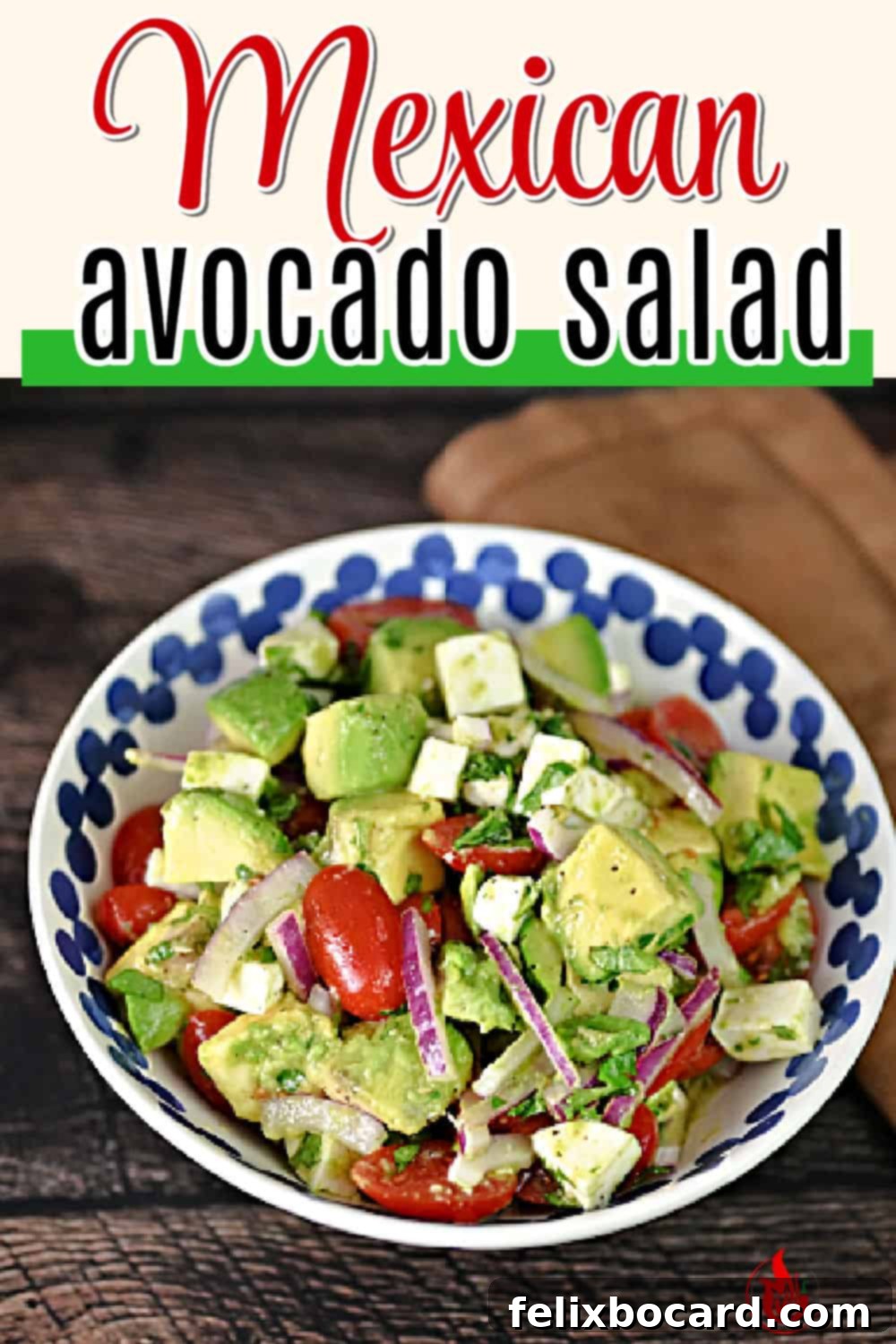 A vertical image perfect for Pinterest, showcasing the Mexican Avocado Salad with a title overlay.