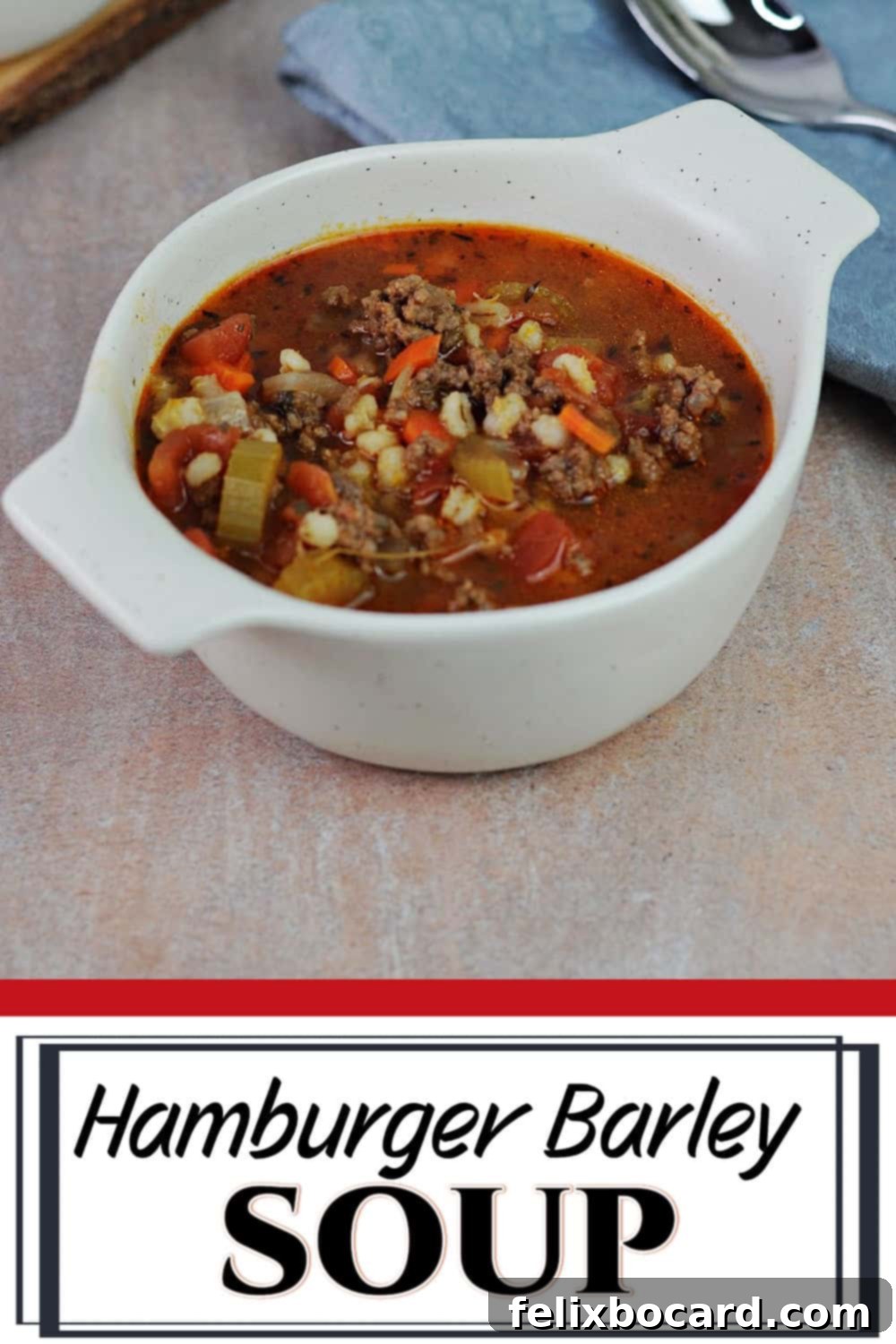 Ground Beef Barley Soup 9 Pinterest graphic for Hamburger Barley Soup, featuring a delicious bowl of soup.